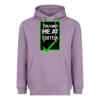 Lavender You Had Me At Ebitda Heavyweight Hoodie - Bettercallsaul