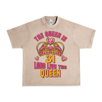 French Oak the queen is 31 long live the queen kopya Urban Heavy Tee - Jasminsmagicworld