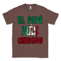 Chestnut El Papa Mas Chingon Mexican Flag Classic Tee - Jasminsmagicworld