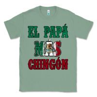 Sage El Papa Mas Chingon Mexican Flag Classic Tee - Jasminsmagicworld