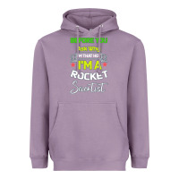 Lavender Rocket Scientist Why I m Hot Gift Heavyweight Hoodie - Bettercallsaul