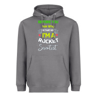 Storm Rocket Scientist Why I m Hot Gift Heavyweight Hoodie - Bettercallsaul
