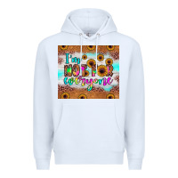White i'm not for everyone Premium Hoodie - JahusDesignShop