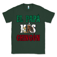 Sports Green El Papa Mas Chingon Mexican Flag Classic Tee - Jasminsmagicworld