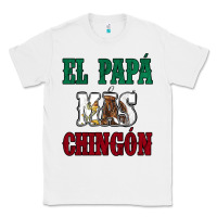 White El Papa Mas Chingon Mexican Flag Classic Tee - Jasminsmagicworld