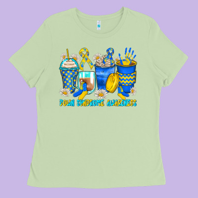 Down Syndrome Coffee Cups Ladies Tee Designed By Zillion Design Studio