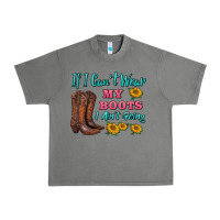 Tornado if i can't wear my boots i ain't going Urban Heavy Tee - BarkalooDesign
