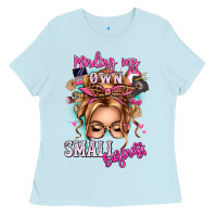 Baby Blue minding my own small business blonde messy bun Ladies Tee - texasbilliewilder