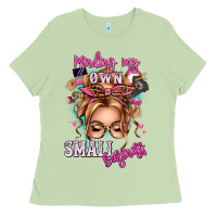 Matcha minding my own small business blonde messy bun Ladies Tee - texasbilliewilder