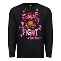 Black pray fight believe breast cancer afro messy Premium Sweatshirt - texasbilliewilder