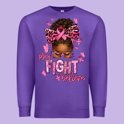 Pray Fight Believe Breast Cancer Afro Messy Premium Sweatshirt Designed By Texasbilliewilder