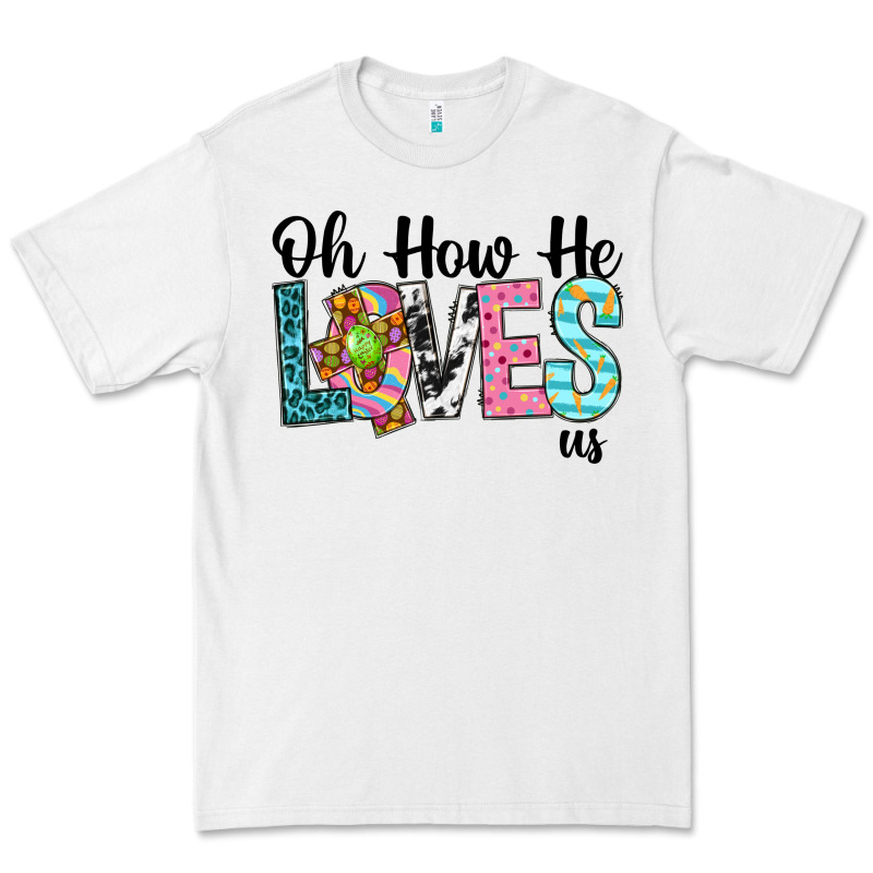 Oh How He Loves Us Premium Tee by Neo Western | Teevron