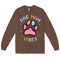 Chestnut dog mom vibes Long Sleeve Tee - MaliasSmallBusiness