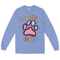 Colony Blue dog mom vibes Long Sleeve Tee - MaliasSmallBusiness
