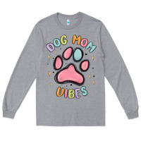 Heather Grey dog mom vibes Long Sleeve Tee - MaliasSmallBusiness