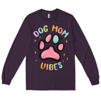 Plum dog mom vibes Long Sleeve Tee - MaliasSmallBusiness