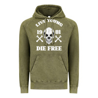 Vintage Olive Live Young Die Free Vintage Hoodie - Bettercallsaul
