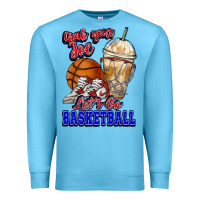 Ocean Blue Grab your joe let's go Basketball Premium Sweatshirt - NancyCooperArtShop