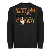 Black Witch better have my candy Heavyweight Sweatshirt - NancyCooperArtShop