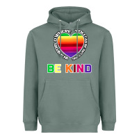 Sage In A World Where You Can Be Anything Be Kind Shirt Heavyweight Hoodie - Bettercallsaul
