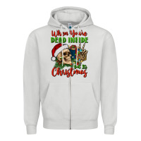 Dove Grey when you’re dead inside but it's christmas Zipper Hoodie - BundleAndBundleShop