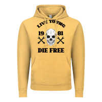 Vintage Mustard Live Young Die Free Vintage Hoodie - Bettercallsaul