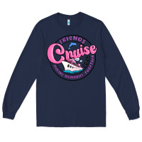 Navy friends 2024 cruise Long Sleeve Tee - MaliasSmallBusiness