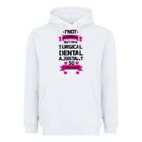 White Surgical Dental Assistant Heavyweight Hoodie - Bettercallsaul
