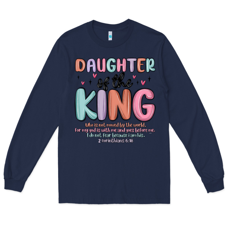 Daughter Of The King Long Sleeve Tee by MaliasSmallBusiness | Teevron