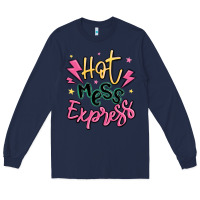 Navy hot mess express Long Sleeve Tee - MaliasSmallBusiness