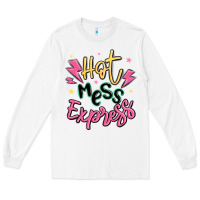 White hot mess express Long Sleeve Tee - MaliasSmallBusiness