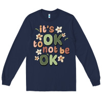 Navy it's ok to not be ok Long Sleeve Tee - MaliasSmallBusiness