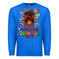 True Royal Santa's Favorite Dental Squad Afro Messy Bun Premium Sweatshirt - texasbilliewilder