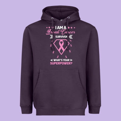 I Am A Breast Cancer Survivor What Is Your Superpower Heavyweight Hoodie Designed By Bettercallsaul