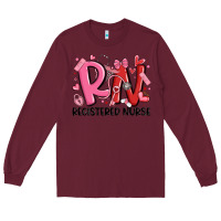 Burgundy rn registered nurse valentines day Long Sleeve Tee - MaliasSmallBusiness