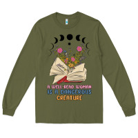 Army Green a well read woman is a dangerous creature Long Sleeve Tee - MaliasSmallBusiness