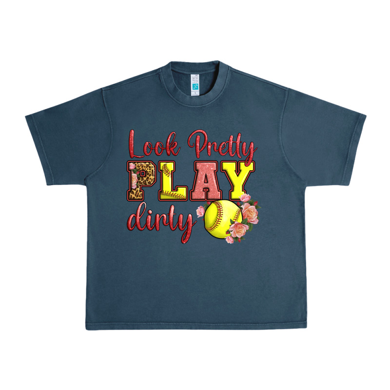 Look Pretty Play Dirty Urban Heavy Tee by LillyAllenDesigns | Teevron