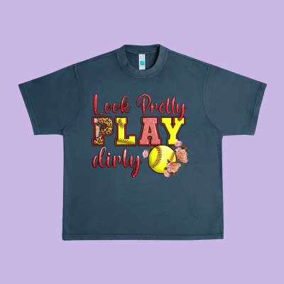 Look Pretty Play Dirty Urban Heavy Tee Designed By Lillyallendesigns
