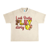 Sandshell Look Pretty Play Dirty Urban Heavy Tee - LillyAllenDesigns