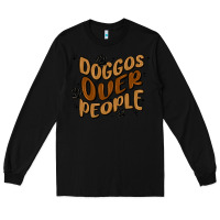 Black doggos over people Long Sleeve Tee - MaliasSmallBusiness