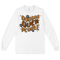 White doggos over people Long Sleeve Tee - MaliasSmallBusiness