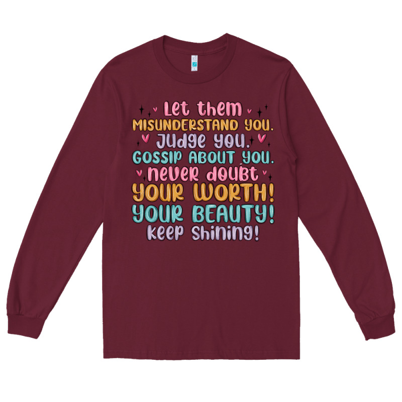 Let Them Long Sleeve Tee by MaliasSmallBusiness | Teevron