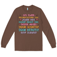 Chestnut let them Long Sleeve Tee - MaliasSmallBusiness