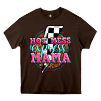 Chocolate Brown hot mess express mama Heavy Core Tee - Zillion Design Studio