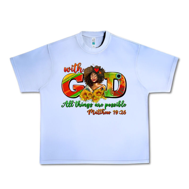 With God All Things Are Possible Juneteenth Urban Heavy Tee by AdoDesignShop | Teevron