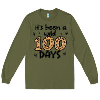 Army Green its been a wild 100 days Long Sleeve Tee - MaliasSmallBusiness