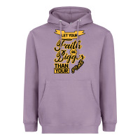 Lavender Let your Faith Be Bigger than your fear Heavyweight Hoodie - Bettercallsaul