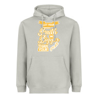 Moon Dust Let Your Faith Be Bigger Than Your Fear Heavyweight Hoodie - Bettercallsaul