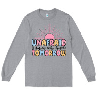 Heather Grey unafraid i know who holds tomorrow Long Sleeve Tee - MaliasSmallBusiness