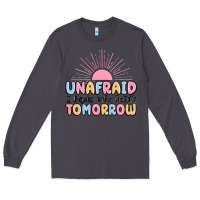 Smoke unafraid i know who holds tomorrow Long Sleeve Tee - MaliasSmallBusiness